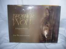 9781559712101-1559712104-Brother Wolf: A Forgotten Promise