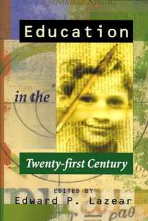9780817928926-0817928928-Education in the Twenty-First Century
