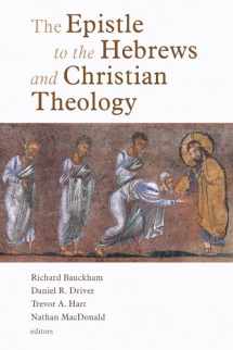 9780802825889-0802825885-The Epistle to the Hebrews and Christian Theology