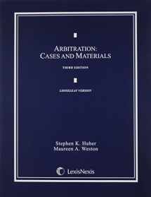 9781422485521-1422485528-Arbitration: Cases and Materials (2011 Loose-leaf Version)