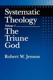 9780195145984-0195145984-Systematic Theology: Volume 1: The Triune God