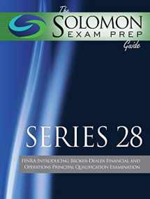 9781610070904-1610070909-The Solomon Exam Prep Guide: Series 28 - FINRA Introducing Broker-Dealer Financial and Operations Principal Examination