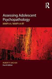 9781138830868-1138830860-Assessing Adolescent Psychopathology: MMPI-A / MMPI-A-RF, Fourth Edition