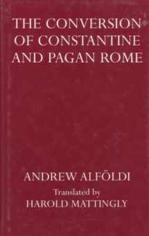 9780198143567-0198143567-Conversion of Constantine and Pagan Rome