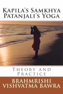 9781475127850-1475127855-Kapila's Samkhya Patanjali's Yoga: Revised Edition