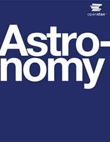 9781938168284-1938168283-Astronomy by OpenStax (hardcover version, full color)