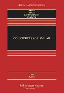 9781454868316-1454868317-Counterterrorism Law (Aspen Casebook)
