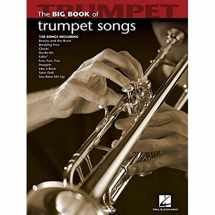 9781423426677-1423426673-Big Book of Trumpet Songs (Big Book (Hal Leonard))
