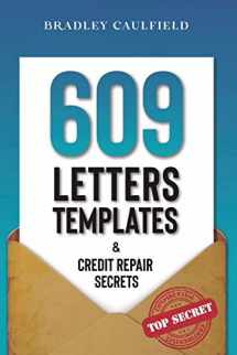 9781658706919-1658706919-609 Letter Templates & Credit Repair Secrets: The Best Way to Fix Your Credit Score Legally in an Easy and Fast Way (Includes 10 Credit Repair Template Letters) (609 Credit Repair)