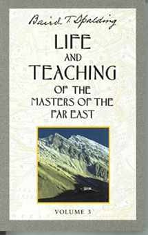 9780875163659-0875163653-Life and Teaching of the Masters of the Far East, Vol. 3