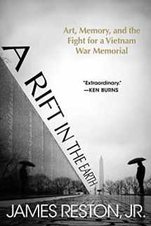 9781628728569-1628728566-A Rift in the Earth: Art, Memory, and the Fight for a Vietnam War Memorial