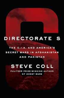9781594204586-1594204586-Directorate S: The C.I.A. and America's Secret Wars in Afghanistan and Pakistan