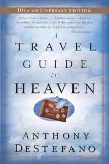 9780385509893-0385509898-A Travel Guide to Heaven: 10th Anniversary Edition