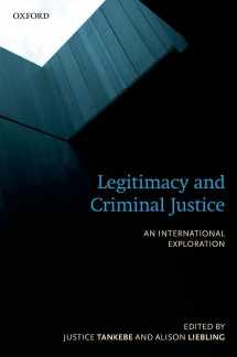 9780198701996-0198701993-Legitimacy and Criminal Justice: An International Exploration