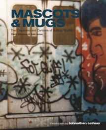 9780972592048-0972592040-Mascots & Mugs: The Characters and Cartoons of Subway Graffiti