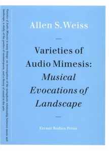 9780977259441-0977259447-Varieties of Audio Mimesis