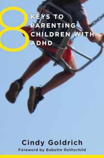 9780393710670-039371067X-8 Keys to Parenting Children with ADHD (8 Keys to Mental Health)