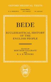 9780198221739-0198221738-Bede's Ecclesiastical History of the English People (Oxford Medieval Texts)