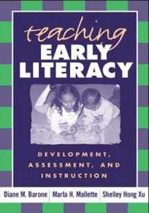 9781593851071-1593851073-Teaching Early Literacy: Development, Assessment, and Instruction
