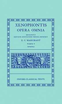 9780198145561-019814556X-Xenophontis Opera Omnia: Tomus V: Opuscula (Oxford Classical Texts)