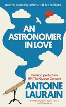 9781913547462-1913547469-An Astronomer in Love