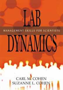 9780879697419-0879697415-Lab Dynamics: Management Skills for Scientists