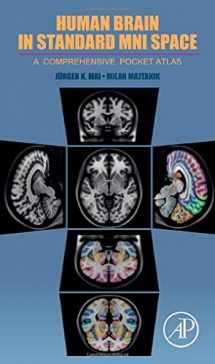 9780128112755-0128112751-Human Brain in Standard MNI Space: A Comprehensive Pocket Atlas