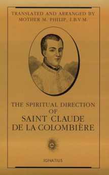 9780898706826-0898706823-The Spiritual Direction of Saint Claude de la Colombière