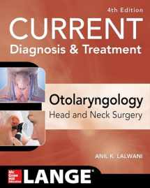 9780071847643-0071847642-CURRENT Diagnosis & Treatment Otolaryngology--Head and Neck Surgery, Fourth Edition (Current Diagnosis and Treatment in Otolaryngology)