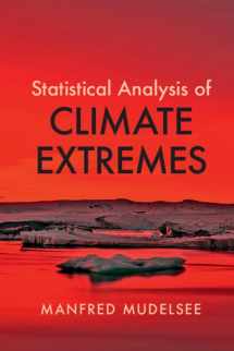 9781108791465-1108791468-Statistical Analysis of Climate Extremes