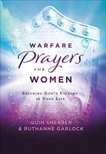 9780800799700-0800799704-Warfare Prayers for Women: Securing God's Victory in Your Life
