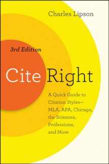 9780226431109-022643110X-Cite Right, Third Edition: A Quick Guide to Citation Styles--MLA, APA, Chicago, the Sciences, Professions, and More (Chicago Guides to Writing, Editing, and Publishing)
