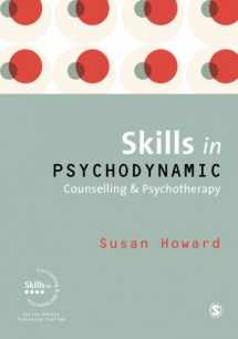 9781412946544-1412946549-Skills in Psychodynamic Counselling and Psychotherapy (Skills in Counselling & Psychotherapy Series)