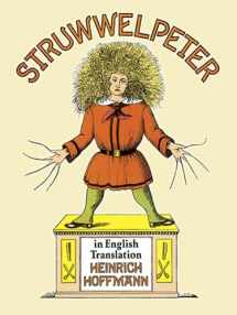 9780486284699-0486284697-Struwwelpeter in English Translation (Dover Children's Classics)