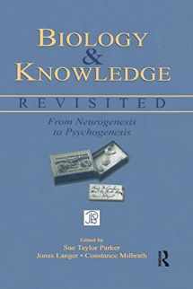 9781138012790-1138012793-Biology and Knowledge Revisited: From Neurogenesis to Psychogenesis (Jean Piaget Symposia Series)