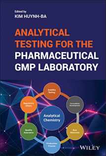 9781119120919-1119120918-Analytical Testing for the Pharmaceutical GMP Laboratory