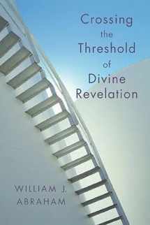 9780802829580-0802829589-Crossing the Threshold of Divine Revelation