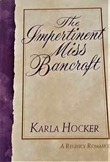 9780802711649-0802711642-The Impertinent Miss Bancroft