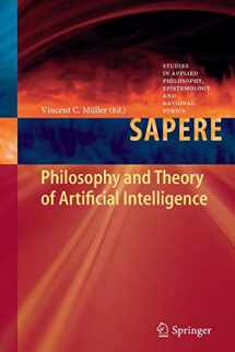 9783642436833-3642436838-Philosophy and Theory of Artificial Intelligence (Studies in Applied Philosophy, Epistemology and Rational Ethics, 5)