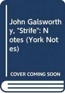 9780582792586-0582792584-York Notes on "Strife" by John Galsworthy (York Notes)