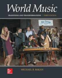 9780078025198-0078025192-World Music: Traditions and Transformations