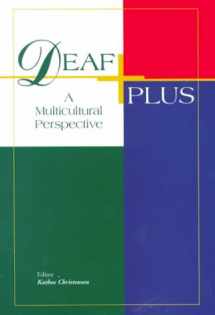 9781581210170-1581210175-Deaf Plus: A Multicultural Perspective