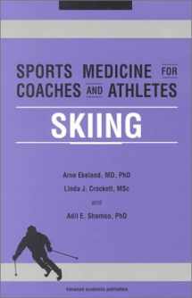 9789057025822-9057025825-Sports Medicine for Coaches and Athletes: Skiing (Sports Medicine for Coaches and Athletes)