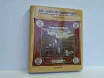 9783570076903-3570076903-Die Juden in Deutschland von der Römerzeit bis zur Weimarer Republik (German Edition)