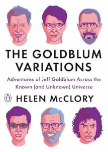 9780143135227-0143135228-The Goldblum Variations: Adventures of Jeff Goldblum Across the Known (and Unknown) Universe
