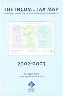 9780314143709-031414370X-The Income Tax Map: A Bird's Eye View of Federal Income Taxation for Law Students, 2002-2003 Edition