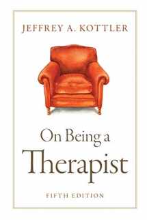 9780190641542-0190641541-On Being a Therapist