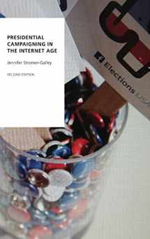 9780190694043-0190694041-Presidential Campaigning in the Internet Age (Oxford Studies in Digital Politics)