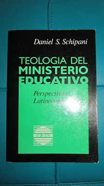 9780802809193-0802809197-Teologia Del Ministerio Educativo: Perspectivas Latinoamericanas (Spanish and English Edition)