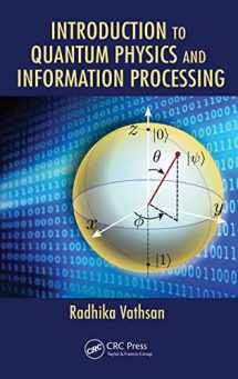 9781482238112-148223811X-Introduction to Quantum Physics and Information Processing